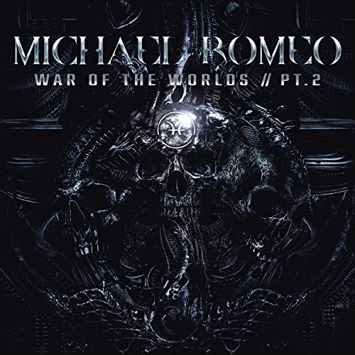 MICHAEL ROMEO - WAR OF THE WORLDS, PT. 2 (CD)