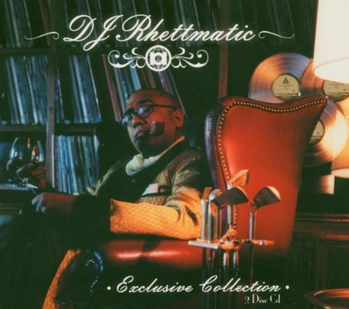 DJ RHETTMATIC - EXCLUSIVE COLLECTION (CD)