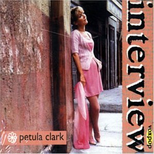 CLARK, PETULA - INTERVIEW (CD)