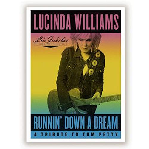 LUCINDA WILLIAMS - RUNNIN' DOWN A DREAM: A TRIBUTE TO TOM PETTY (VINYL)