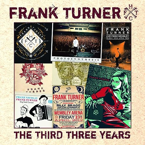 FRANK TURNER - THE THIRD THREE YEARS (CD)