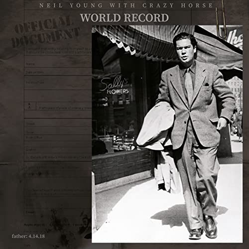 NEIL YOUNG & CRAZY HORSE - WORLD RECORD (CD)