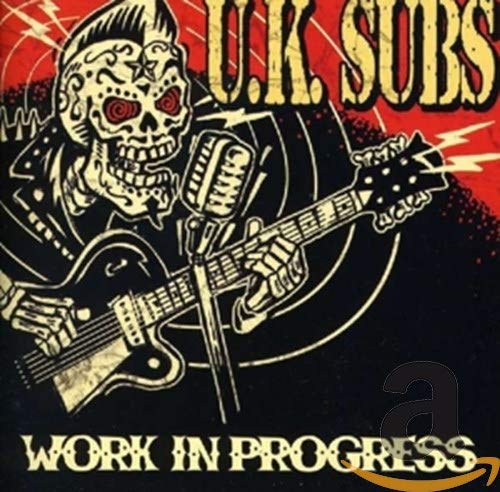 U.K. SUBS - WORK IN PROGRESS (CD)