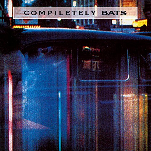 BATS - COMPILETELY BATS (VINYL)