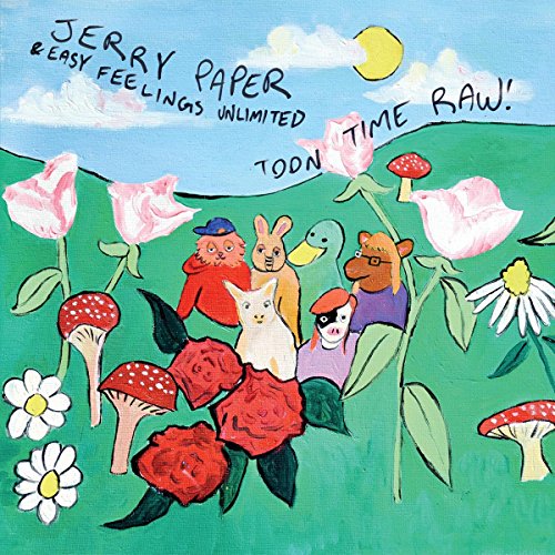 JERRY PAPER - TOON TIME RAW! (CD)