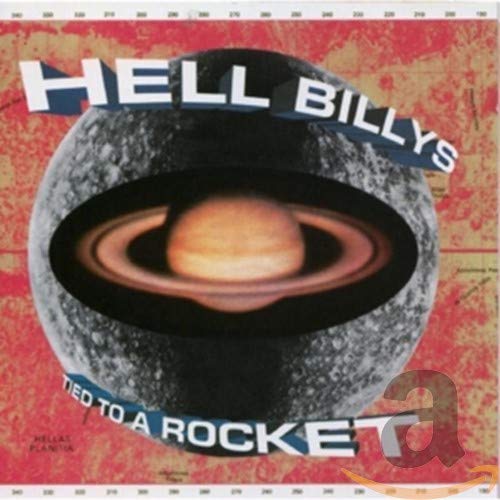 HELL BILLYS - TIED TO A ROCKET (CD)