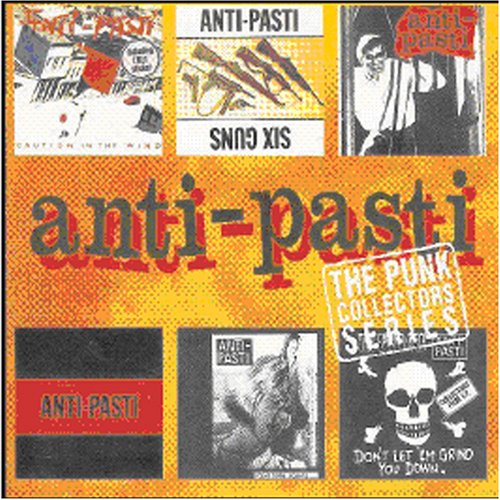 ANTI PASTI - PUNK SINGLES COLLECTION (CD)