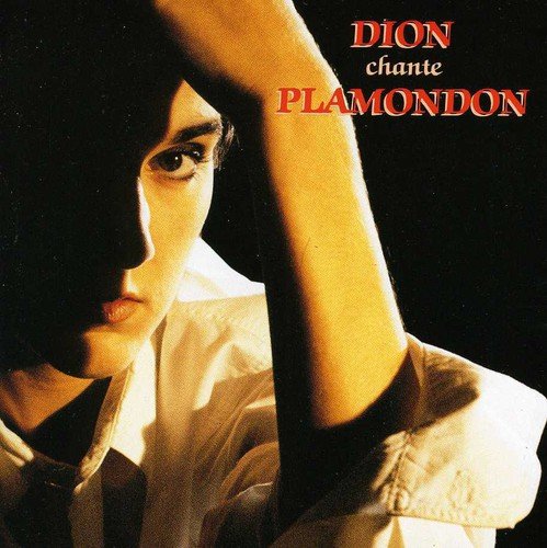 DION, CELINE - DION CHANTE PLAMONDON (CD)