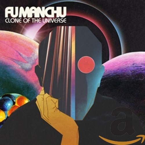 FU MANCHU - CLONE OF THE UNIVERSE (CD)