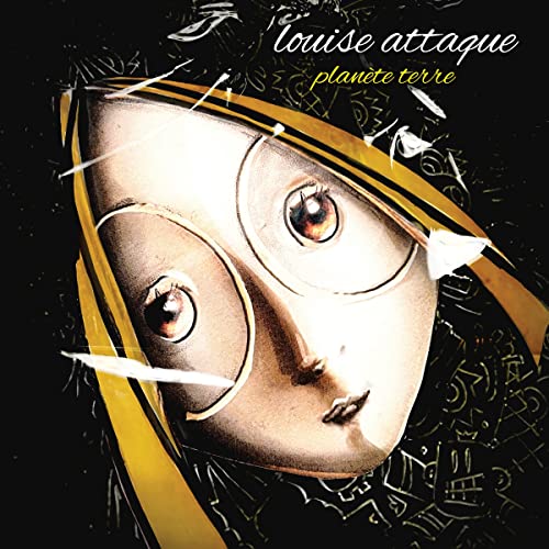 LOUISE ATTAQUE - PLANETE TERRE (CD)