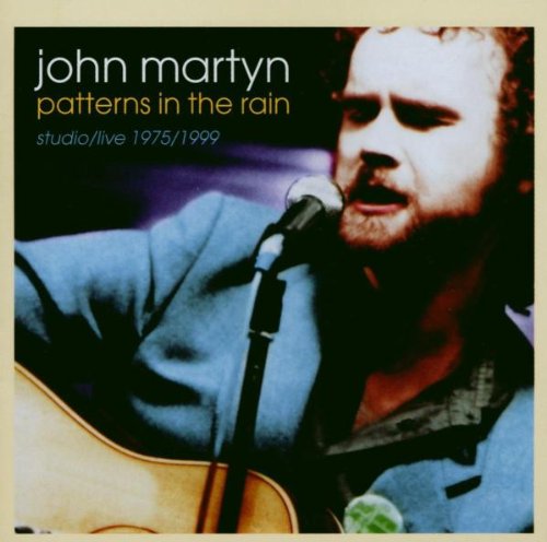 MARTYN, JOHN - PATTERNS IN THE RAIN ANTHOLOG (CD)