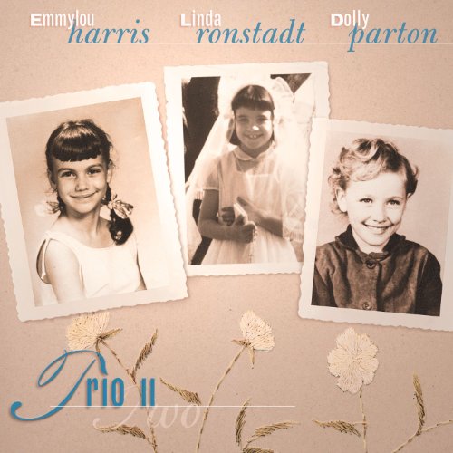 HARRIS, RONSTADT & PARTON - TRIO TWO (CD)