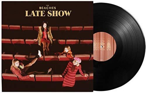 THE BEACHES - LATE SHOW (VINYL)