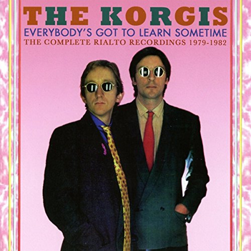 KORGIS - EVERYBODY'S GOT TO LEARN SOMETIME (CD)