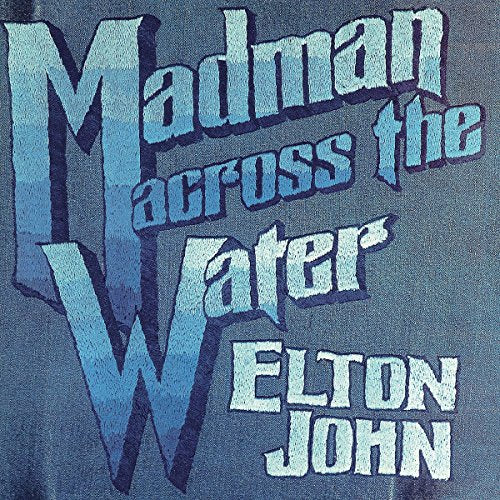 JOHN, ELTON - MADMAN ACROSS THE WATER (VINYL)