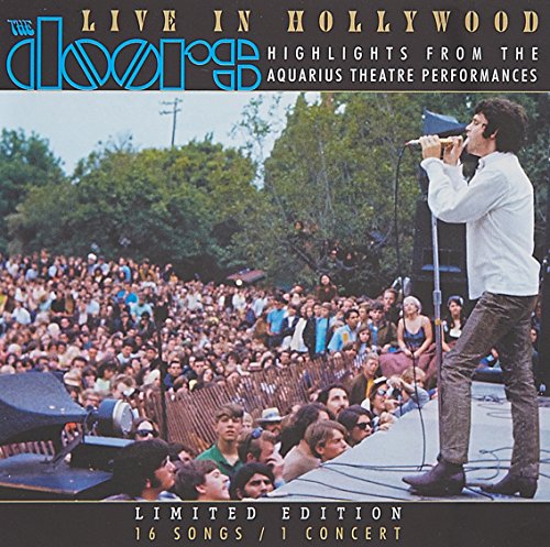 THE DOORS - LIVE IN HOLLYWOOD: HIGHLIGHTS FROM THE AQUARIUS THEATER PERFORMANCES (CD)