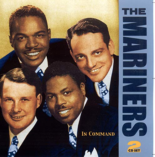 THE MARINERS - IN COMMAND (CD)