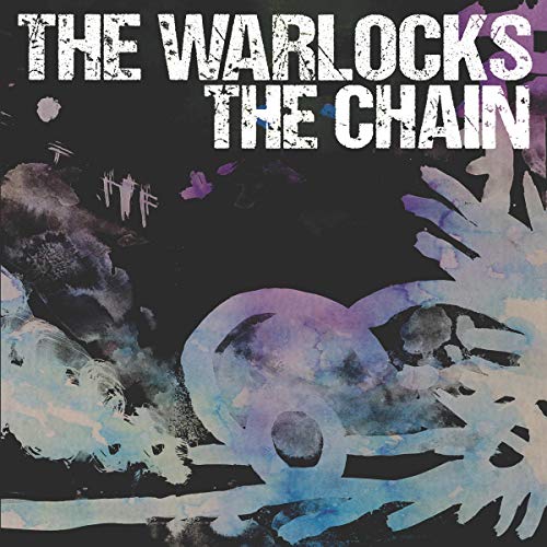 WARLOCKS - CHAIN (VINYL)