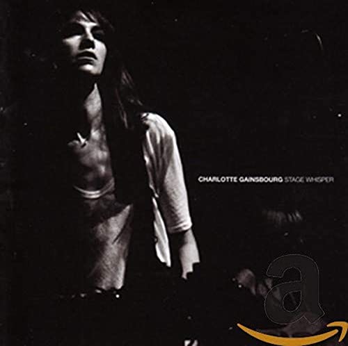 GAINSBOURG, CHARLOTTE - STAGE WHISPER (CD)