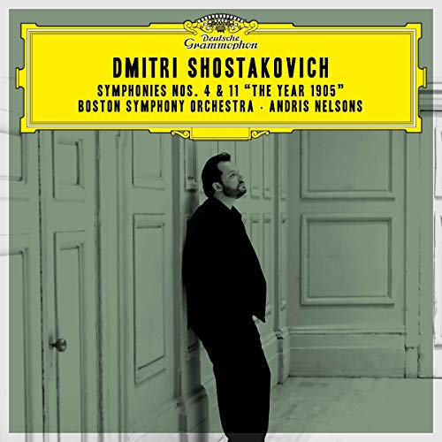 ANDRIS NELSONS/BOSTON SYMPHONY ORCHESTRA - DMITIR SHOSTAKOVICH: SYMPHONIES NOS. 4 & 11 `THE YEAR 1905 (CD)