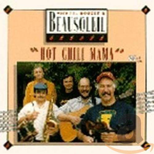 BEAUSOLEIL - HOT CHILI MAMA (CD)