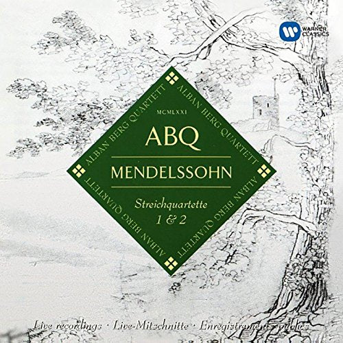 ALBAN BERG QUARTETT - MENDELSSOHN: STRING QUARTETS OP.12 & 13 (CD)