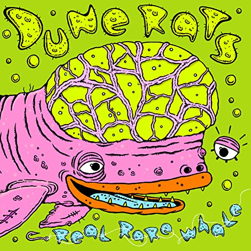 DUNE RATS - REAL RARE WHALE (LIMITED EDITION) (VINYL)