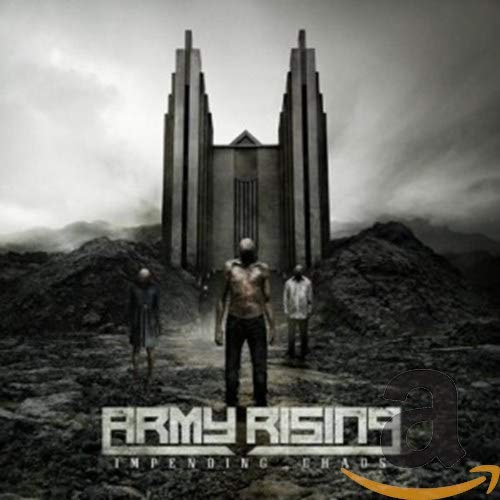 ARMY RISING - IMPENDING CHAOS (CD)