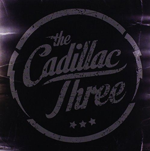 THE CADILLAC THREE - THE CADILLAC THREE (CD)