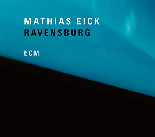 EICK, MATHIAS - RAVENSBURG (CD)