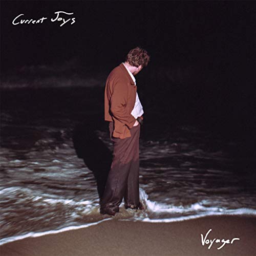 CURRENT JOYS - VOYAGER (VINYL)