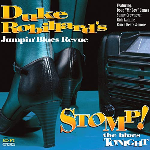 DUKE ROBILLARD - STOMP! THE BLUES TONIGHT (CD)