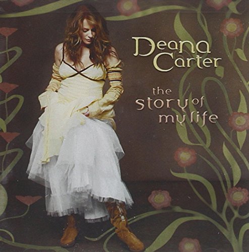 CARTER,DEANA - STORY OF MY LIFE (CD)