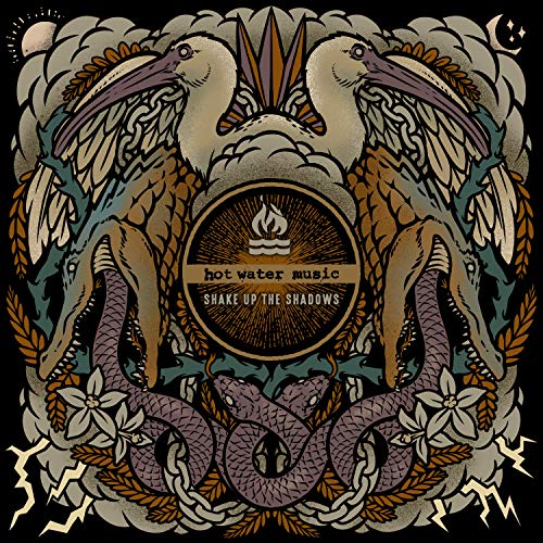 HOT WATER MUSIC - SHAKE UP THE SHADOWS (VINYL)