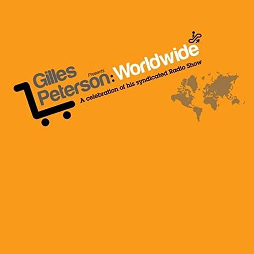 PETERSON,GILLES - WORLDWIDE: CELEBRATION OF HIS SYNDICATED RADIO SHOW (CD)