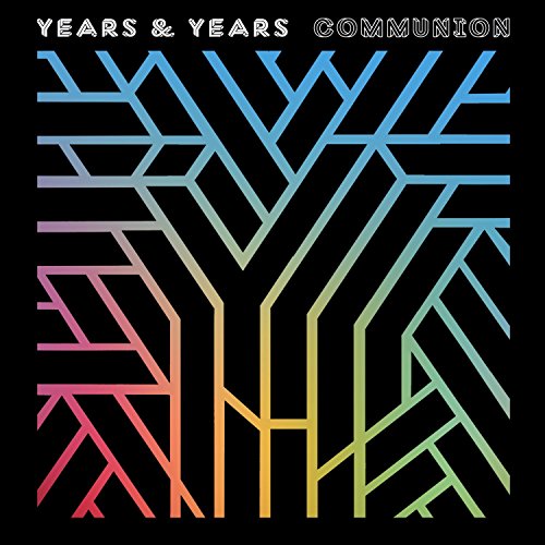 YEARS & YEARS - COMMUNION (DELUXE) (CD)