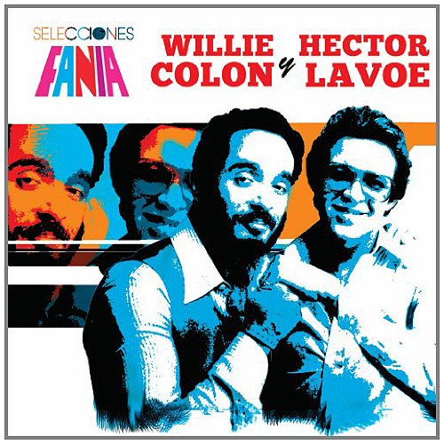 COLON, WILLIE / LAVOE, HECTOR - SELECCIONES FANIA (CD)