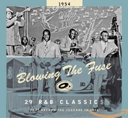 VARIOUS - BLOWING THE FUSE 1954-CLASSICS THAT ROCKED (CD)