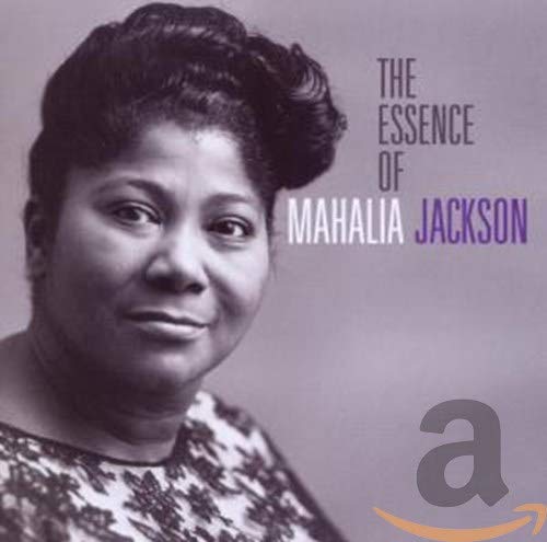 JACKSON, MAHALIA - ESSENCE OF (5 BONUS TRACKS) (CD)