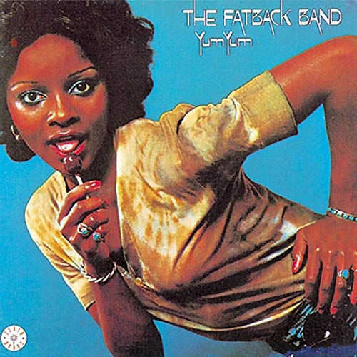 FATBACK BAND - YUM YUM (CD)