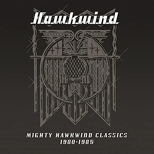 HAWKWIND - MIGHTY HAWKWIND CLASSICS 1980-1985 (VINYL)