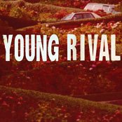 YOUNG RIVAL - LP (CD)