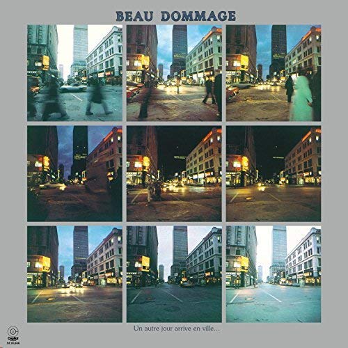 BEAU DOMMAGE - UN AUTRE JOUR ARRIVE EN VILLE (1976) (VINYL)