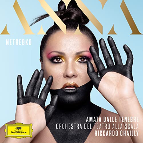 ANNA NETREBKO, ORCHESTRA DEL TEATRO ALLA SCALA, RICCARDO CHAILLY - AMATA DALLE TENEBRE (CD)