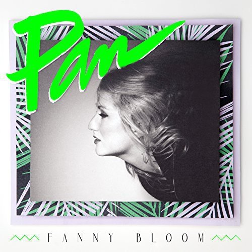 BLOOM FANNY - PAN (CD) (CD)