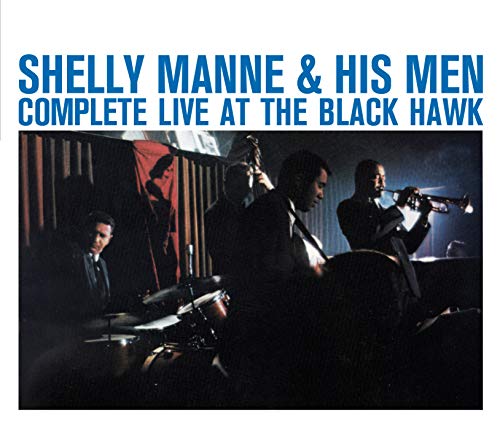 MANNE,SHELLY & HIS MEN - COMPLETE LIVE AT THE BLACK HAWK (24BIT REMASTER) (CD)