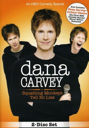 DANA CARVEY - SQUATTING MONKEYS TELL NO LIES