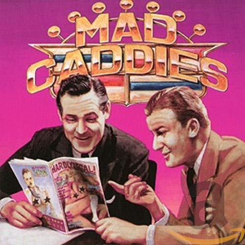 MAD CADDIES - QUALITY SOFT (CD)