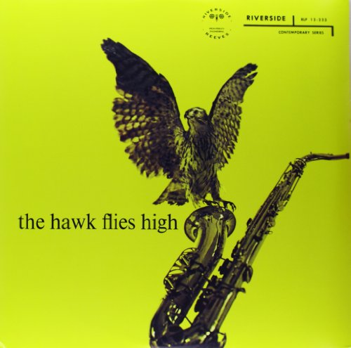 HAWKINS,COLEMAN - HAWK FLIES HIGH (VINYL)