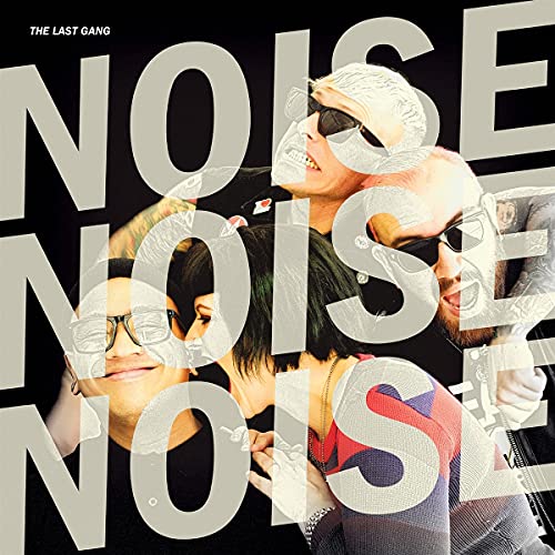 LAST GANG - NOISE NOISE NOISE (CD)